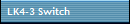 LK4-3 Switch