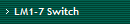 LM1-7 Switch