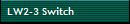 LW2-3 Switch