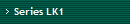 Series LK1