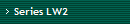 Series LW2